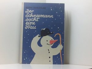 Der Schneemann sucht eine Frau