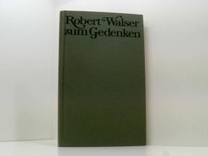 Robert Walser zum Gedenken: Aus Anlaß seines 20. Todestages am 25. Dezember 1976 aus Anlass seines 20. Todestages am 25. Dezember 1976