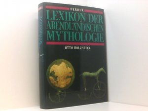 Lexikon der abendländischen Mythologie Otto Holzapfel