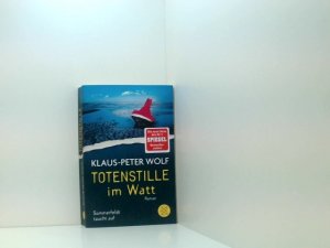 gebrauchtes Buch – Klaus-Peter Wolf – Totenstille im Watt: Sommerfeldt taucht auf Klaus-Peter Wolf