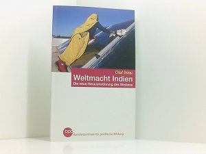 Weltmacht Indien: Die Neue Herausforderung Des Wes die neue Herausforderung des Westens