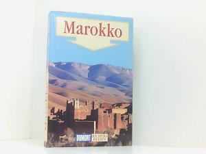 gebrauchtes Buch – unknown – DuMont Richtig Reisen Marokko Hartmut Buchholz. Unter Mitarb. von Michael Köhler