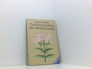 Kleines Lexikon der Heilpflanzen Günther Lindemann
