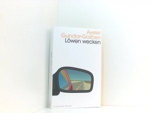 gebrauchtes Buch – Ruth Achlama – Löwen wecken: Roman Ayelet Gundar-Goshen