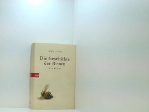 gebrauchtes Buch – Lunde, Maja und Ursel Allenstein – Die Geschichte der Bienen: Roman (Klimaquartett, Band 1) Roman