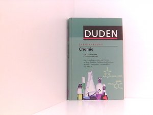 gebrauchtes Buch – Collectif – Duden. Schülerduden. Chemie. Ein Lexikon zum Chemieunterricht. Für die Sekundarstufe 1 und 2. hrsg. und bearb. von der Redaktion Schule und Lernen. [Red. Leitung: Martin Bergmann ; Franziska Liebisch. Mitarb.: Birte Ahrens ...]