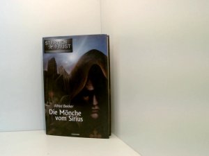 STERNENFAUST - Chronik des Sternenkorps - Buch 8, Die Mönche vom Sirius (gebunden mit Schutzumschlag)