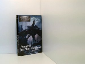 STERNENFAUST Buch. 2, Vorstoß ins Niemandsland (Gebunden mit Schutzumschlag)