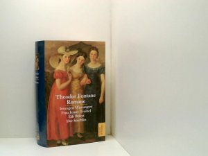 Romane: Irrungen Wirrungen /Frau Jenny Treibel /Effi Briest /Der Stechlin (Artemis & Winkler - Blaue Reihe) Theodor Fontane. [Mit Nachw. von Norbert Mecklenburg […]