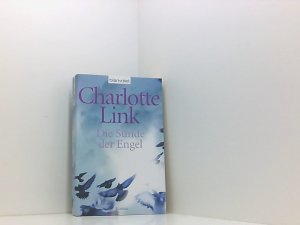 gebrauchtes Buch – Charlotte Link – Die Sünde der Engel. Roman Roman