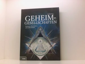 gebrauchtes Buch – Caroline Klima – Geheimgesellschaften: Freimaurer, Illuminaten und andere Bünde Freimaurer, Illuminaten und andere Bünde