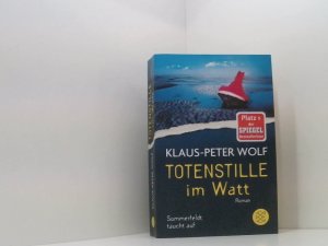 gebrauchtes Buch – Klaus-Peter Wolf – Totenstille im Watt: Sommerfeldt taucht auf Klaus-Peter Wolf