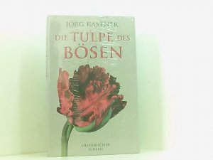 Die Tulpe des Bösen