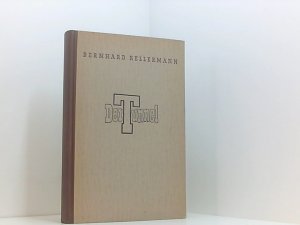 Bernhard Kellermann: Der Tunnel