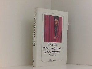 gebrauchtes Buch – Kampa, Daniel – Bitte sagen Sie jetzt nichts: Gespräche Gespräche