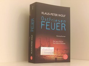 gebrauchtes Buch – Klaus-Peter Wolf – Ostfriesenfeuer Kriminalroman ; [der neue Fall für Ann Kathrin Klaasen]