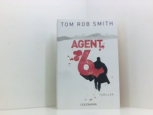 gebrauchtes Buch – Smith, Tom Rob und Eva Kemper – Agent 6: Thriller (Leo Demidow, Band 3) Thriller