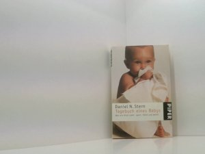 gebrauchtes Buch – Stern, Daniel N – Tagebuch eines Babys: Was ein Kind sieht, spürt, fühlt und denkt