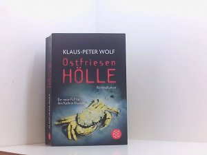 gebrauchtes Buch – Klaus-Peter Wolf – Ostfriesenhölle: Kriminalroman Kriminalroman : das vierzehnte Fall für Ann Kathrin Klaasen