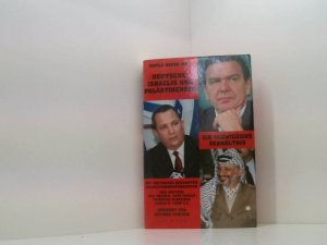 gebrauchtes Buch – Fischer, Joschka – Deutsche, Israelis und Palästinenser: Ein schwieriges Verhältnis: Ein schwieriges Verhältnis. Vorw. v. Joschka Fischer ein schwieriges Verhältnis