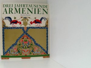 Burchard Brentjes: Drei Jahrtausende Armenien Burchard Brentjes