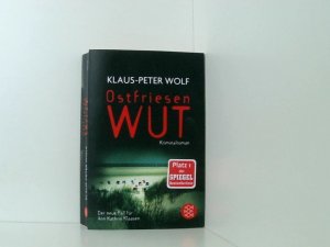 gebrauchtes Buch – Klaus-Peter Wolf – Ostfriesenwut Kriminalroman ; [der neue Fall für Ann Kathrin Klaasen]