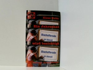 gebrauchtes Buch – Ein Jahrzehnt wird besichtigt Klaus Huhn (Hrsg.). Vorw.: Armin Stolper