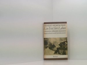 Ein Fest fürs Leben. Zwanzig Pariser Skizzen. Ergänzt durch zwölf Zeitdokumente (Reclam Universal-Bibliothek, 838)