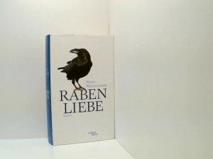 gebrauchtes Buch – Peter Wawerzinek – Rabenliebe: Eine Erschütterung Roman