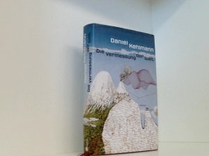 gebrauchtes Buch – Daniel Kehlmann – Die Vermessung der Welt Roman