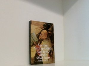 gebrauchtes Buch – Szczypiorski, Andrzej und Karin L – Eine Messe für die Stadt Arras: Roman (detebe) Roman