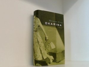 gebrauchtes Buch – Hermann Kant – Okarina: Roman Roman