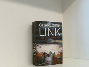 gebrauchtes Buch – Charlotte Link – Die Entscheidung: Kriminalroman Kriminalroman