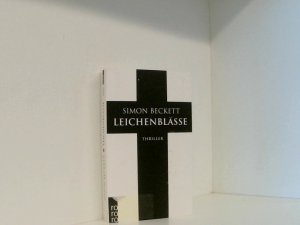 gebrauchtes Buch – Beckett, Simon und Andree Hesse – Leichenblässe: Thriller Thriller