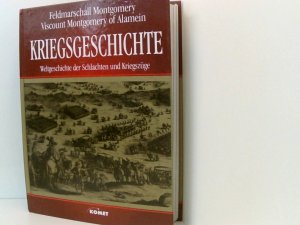 gebrauchtes Buch – Montgomery of Alamein – Kriegsgeschichte: Weltgeschichte der Schlachten und Kriegszüge Weltgeschichte der Schlachten und Kriegszüge