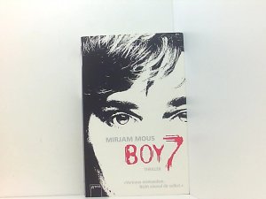 gebrauchtes Buch – Mous, Mirjam und Verena Kiefer – Boy 7: Vertraue niemandem. Nicht einmal dir selbst. [Thriller] ; vertraue niemandem ; nicht einmal dir selbst