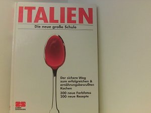 gebrauchtes Buch – Cornelia Schinharl – Italien. Die neue große Schule