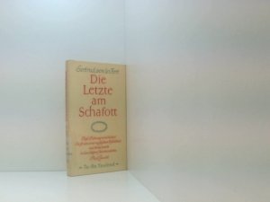 Die Letzte am Schafott