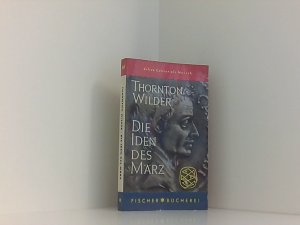 Julius Caesar als Mensch: Die Iden des März