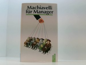 gebrauchtes Buch – Spagnol, Luigi und Elena – Machiavelli für Manager. Sentenzen