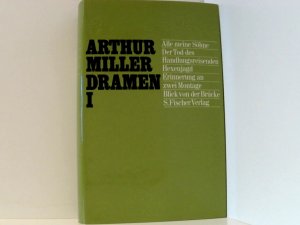 Arthur Miller - Dramen I - 1947-1955 (Gebundene Ausgabe)