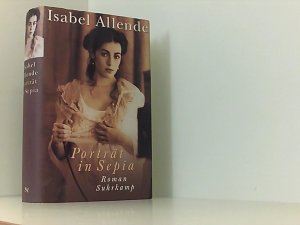 gebrauchtes Buch – Allende, Isabel und Lieselotte Kolanoske – Porträt in Sepia Roman