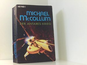 gebrauchtes Buch – Michael McCollum und Walter Brumm – Der Antares-Krieg Roman