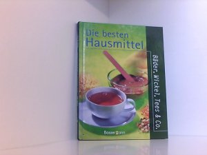 gebrauchtes Buch – Gertrud Teusen – Hausmittel. Bäder, Wickel, Tees und Co. Bäder, Wickel, Tees & Co.