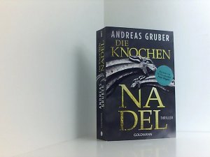 gebrauchtes Buch – Andreas Gruber – Die Knochennadel: Thriller (Peter Hogart ermittelt, Band 3) Thriller