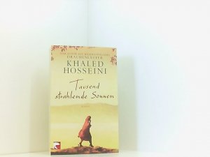 gebrauchtes Buch – Hosseini, Khaled und Michael Windgassen – Tausend strahlende Sonnen: Roman: Roman. Ausgezeichnet mit dem Galaxy Book of the Year 2008 Roman