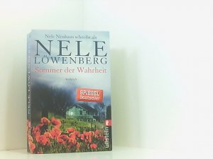 gebrauchtes Buch – Nele Neuhaus – Sommer der Wahrheit: Nele Neuhaus schreibt als Nele Löwenberg (Sheridan-Grant-Serie, Band 1) Roman