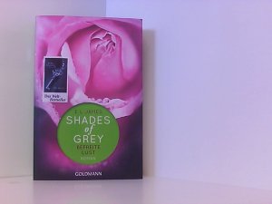 gebrauchtes Buch – James, E L, Andrea Brandl und Sonja Hauser – Befreite Lust: Roman (Shades of Grey, Band 3) Bd. 3. Befreite Lust