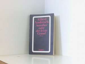 Sansibar oder der letzte Grund Bd. 2. Sansibar oder der letzte Grund : Roman