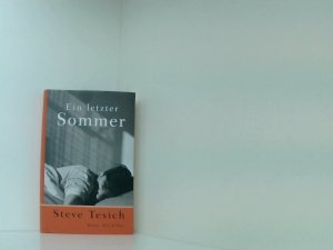 gebrauchtes Buch – Steve Tesich – Ein letzter Sommer Roman